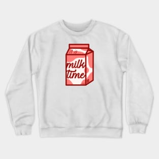 Milk Time: Whole Crewneck Sweatshirt